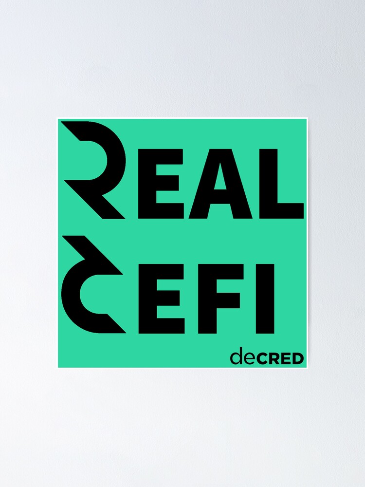 Thumbnail 2 of 3, Poster, Decred Real Defi - DCR Turquoise © v2 (Design timestamped by https://timestamp.decred.org/) designed and sold by OfficialCryptos.