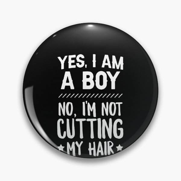 Item preview, Yes, I Am A Boy No, I'm Not Cutting My Hair Shirt, Funny Gifts For Boys With Long Hair, Long Hair Boys, Funny Long Hair Shirt, Boy Long Hair designed and sold by aymob.