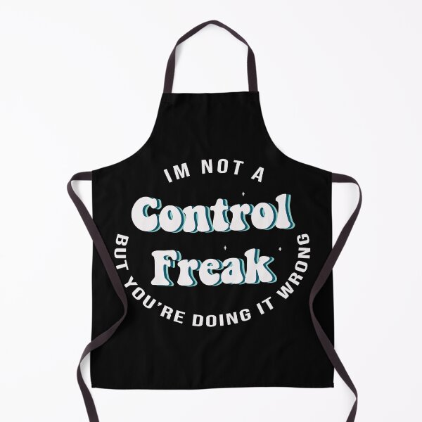 Item preview,  Im Not A Control Freak But Youre Doing It Wrong , Funny Womens , Cool Womens Tees,  sarcastique, Funny Attitude  designed and sold by J-mina.