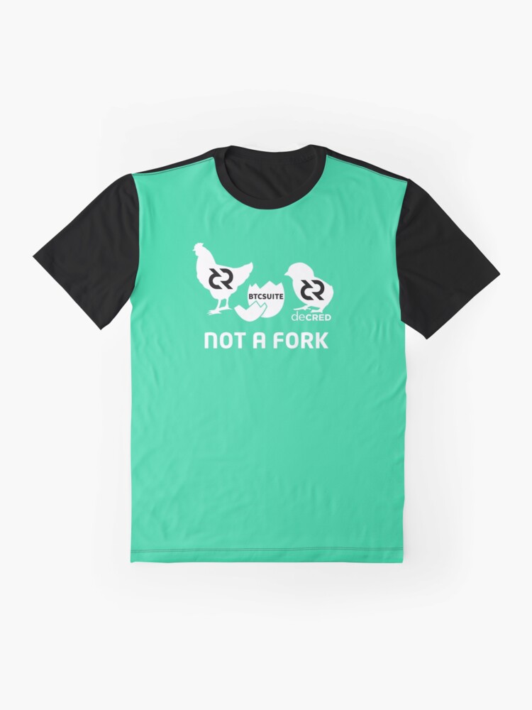 Alternate view of Not a fork - DCR Turquoise © v1 (Design timestamped by https://timestamp.decred.org/) Graphic T-Shirt