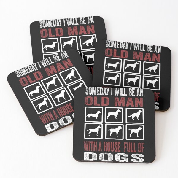 Item preview, Copy of  Someday I Will Be An Old Man With A House Full Of Dogs designed and sold by boyastore.