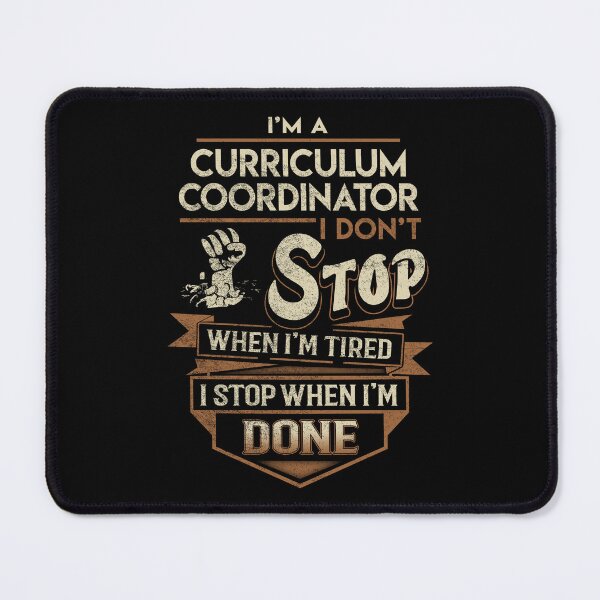 Item preview, Curriculum Coordinator T Shirt - I Stop When Done Job Gift Item Tee designed and sold by paneczkopat.