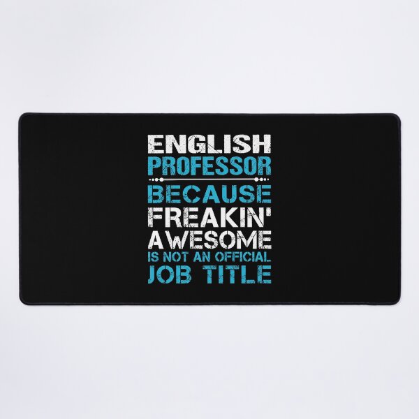 Item preview, English Professor T Shirt - Freaking Awesome Job Gift Item Tee designed and sold by oetate4774.