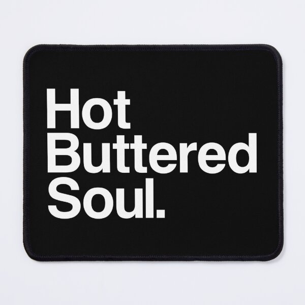 Item preview, Hot Buttered Soul designed and sold by Quorum.