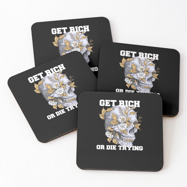 Item preview, skull with flowers funny saying Get rich or die trying designed and sold by JanooFactory.