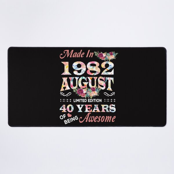Item preview, August Flower Made In 1982 40 Years Of Being Awesome designed and sold by AperAmyiah.