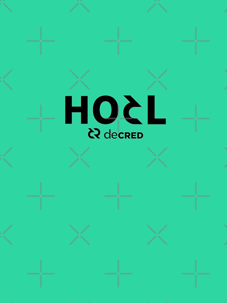 HODL Decred - DCR Turquoise © v2 (Design timestamped by https://timestamp.decred.org/) by OfficialCryptos