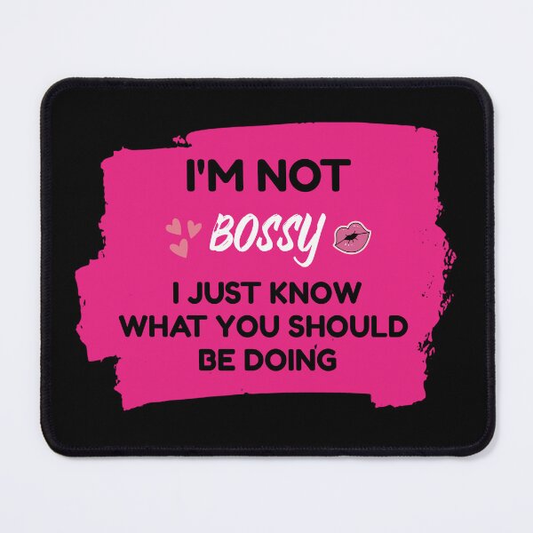Item preview, I'm not bossy I just know what you should be doing designed and sold by Wooden-rack.