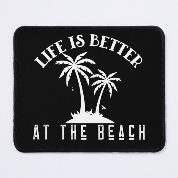 Item preview, Life Is Better At The Beach Palm Trees designed and sold by LadySaltwater.