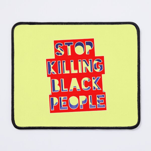Item preview, Stop killing black people 025 designed and sold by ITALY-Roselli-.