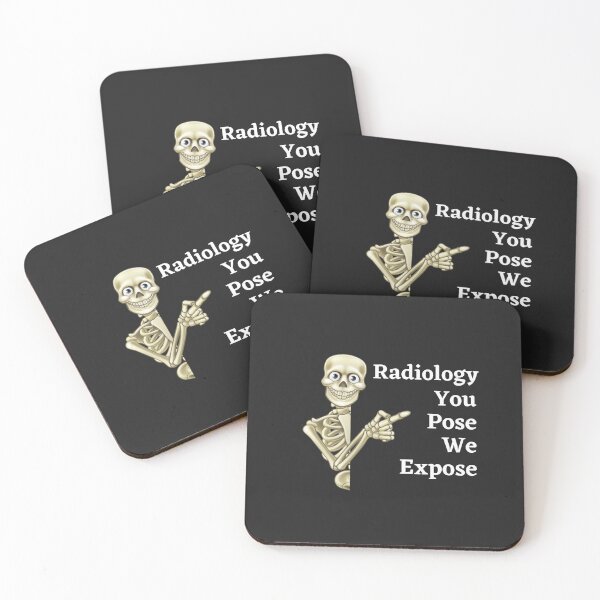 Item preview, Radiology You Pose We Expose designed and sold by mikefer.