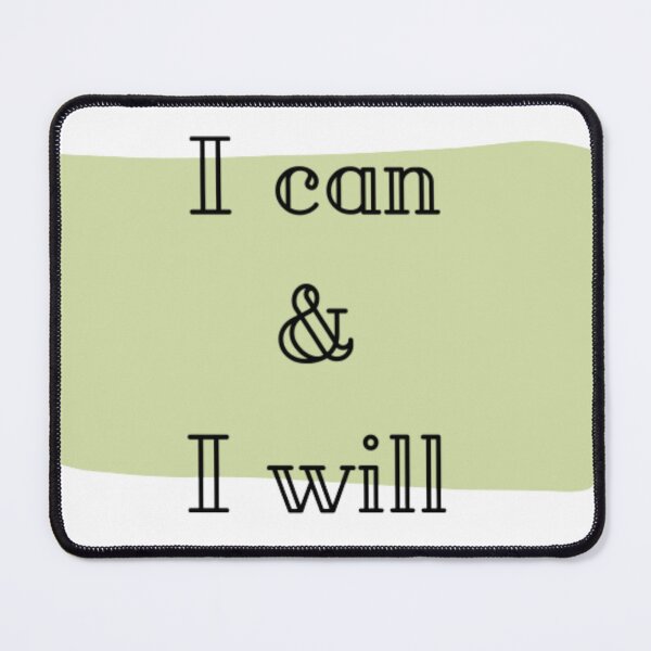 Item preview, I can and i will design  designed and sold by Sanaura.