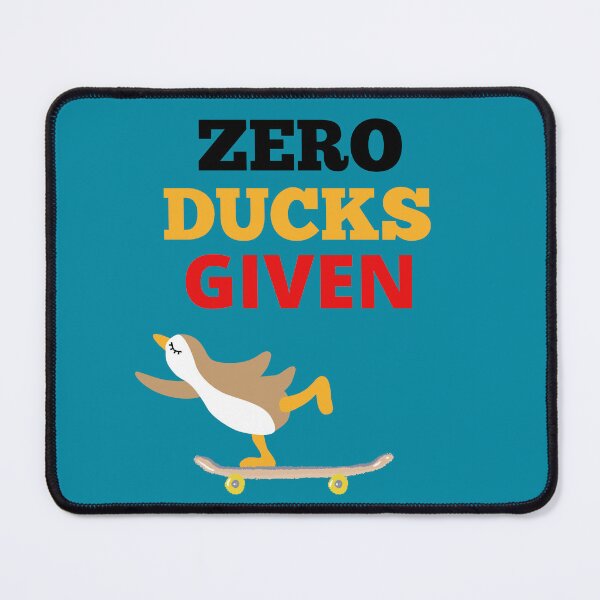 Item preview, Zero Ducks Given - Cool Skateboarding Duck / Colorful Sporty design for Duck Lovers designed and sold by haRexia.