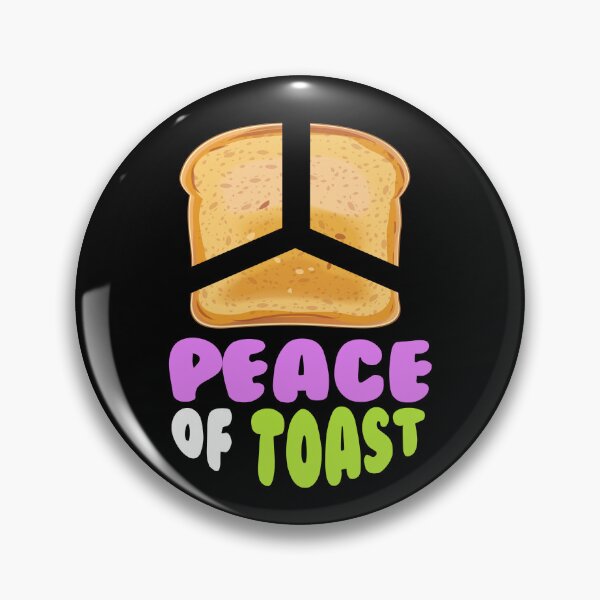 Item preview, Peace Of Toast Bread Toast Breakfast designed and sold by MooonTees.