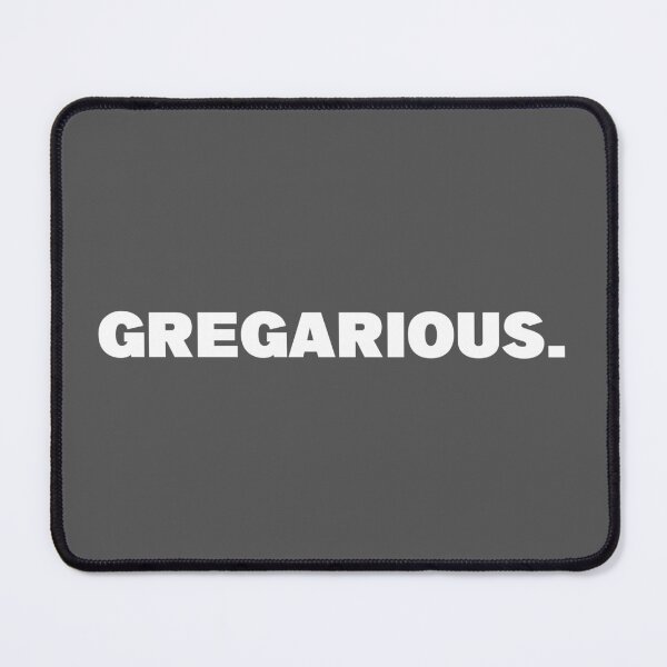 Item preview, Gregarious One Word Quote designed and sold by American-usa.