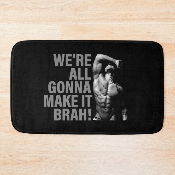 Item preview, We're All Gonna Make It Brah! Zyzz Motivation designed and sold by Printend _.