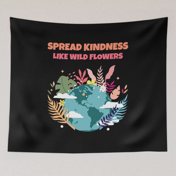 Item preview, Spread kindness like wild flowers designed and sold by PacePoint.