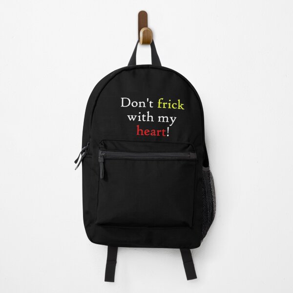 Item preview, Dont frick with my heart! designed and sold by WillDoo.