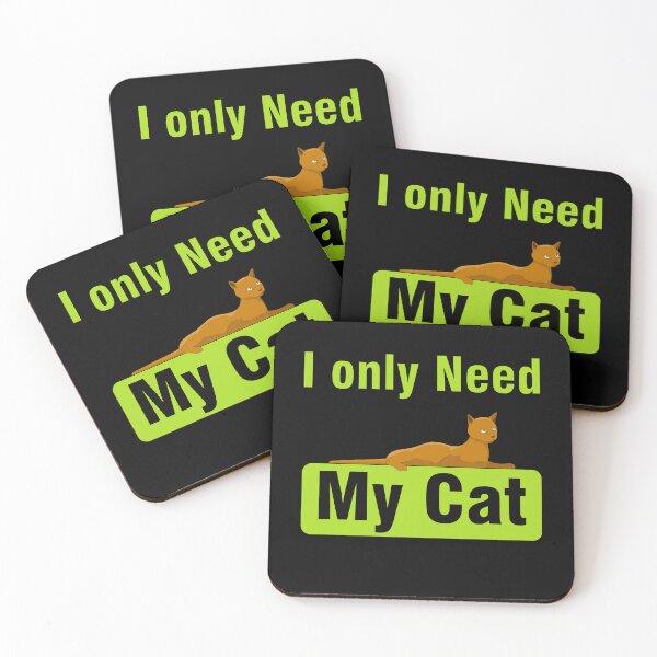 Item preview, I only Need my cat designed and sold by Designer-amjed.