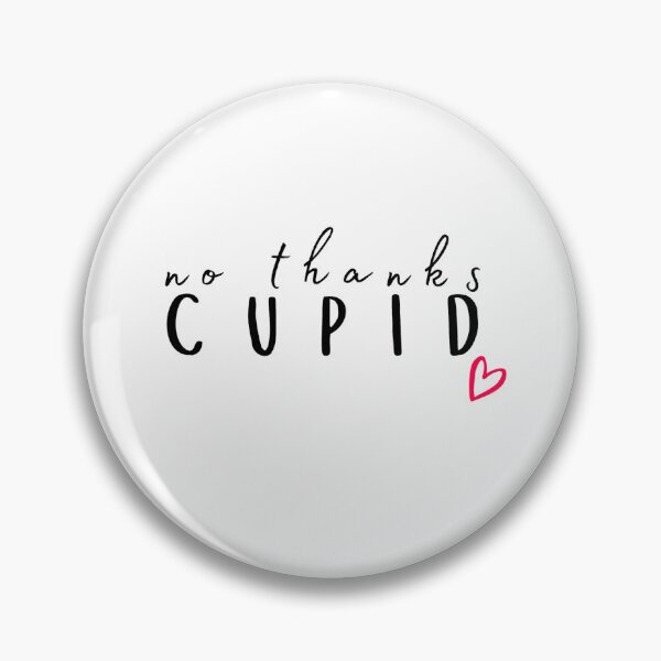 Item preview, No Thanks Cupid, Cute cupid captions designed and sold by Mixture-DESIGN.