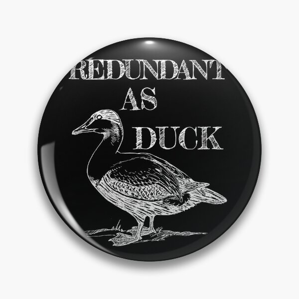 Item preview, Redundant as duck designed and sold by arkantus.
