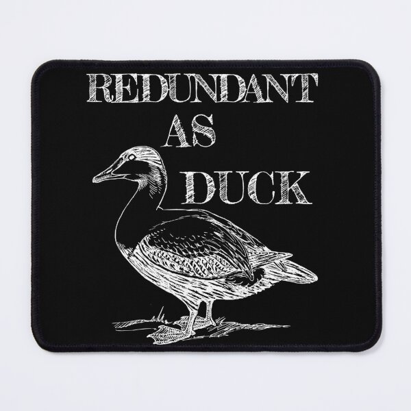 Item preview, Redundant as duck designed and sold by arkantus.