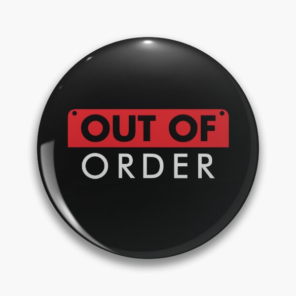 Item preview, Out of Order designed and sold by CrazeeTeez.