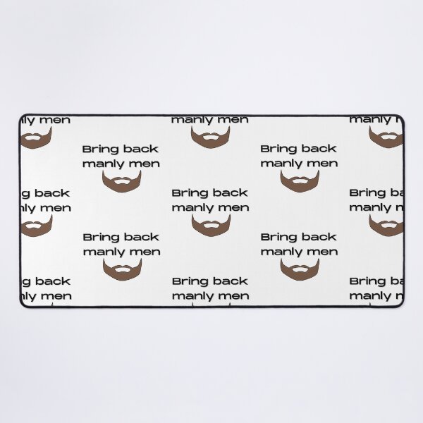 Item preview, Bring back manly men designed and sold by Vicsdesignsart.