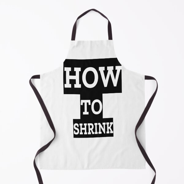 Item preview, How To Shrink designed and sold by Alreynaldi31.
