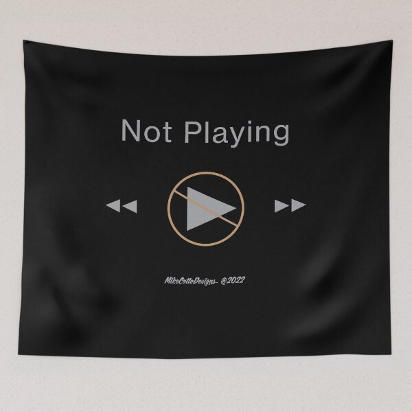Item preview, Not Playing designed and sold by Michael Cotto.