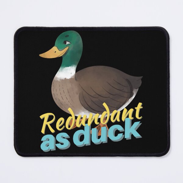 Item preview, Redundant as duck designed and sold by arkantus.