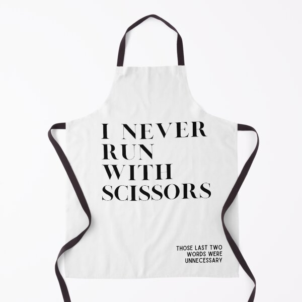 Item preview, Never Run with Scissors Funny designed and sold by giftus.