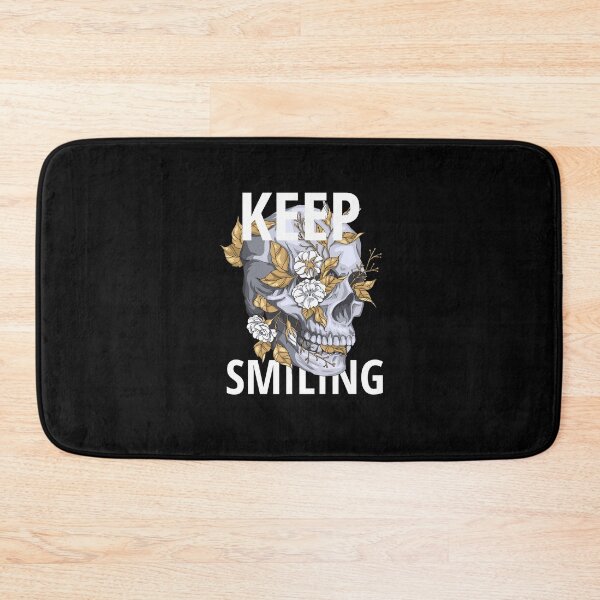 Item preview, Skull with Flowers Funny Saying Keep Smiling designed and sold by JanooFactory.