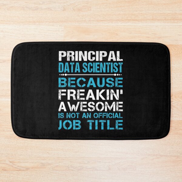 Item preview, Principal Data Scientist T Shirt - Freaking Awesome Job Gift Item Tee designed and sold by oetate4774.