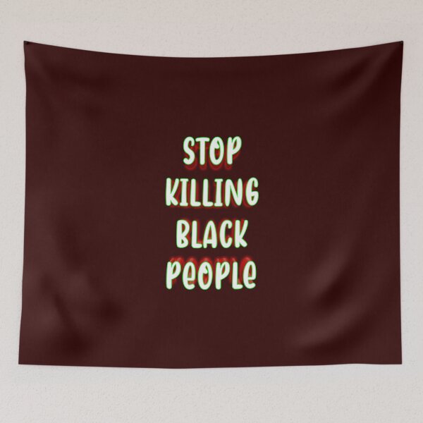 Item preview, Stop killing black people 019 designed and sold by ITALY-Roselli-.