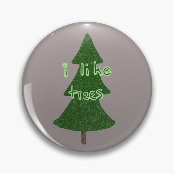 Item preview, i like trees designed and sold by lazyfrog20.