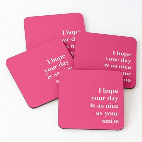 Item preview, I hope your day is as nice as your smile - pink designed and sold by marinellads.