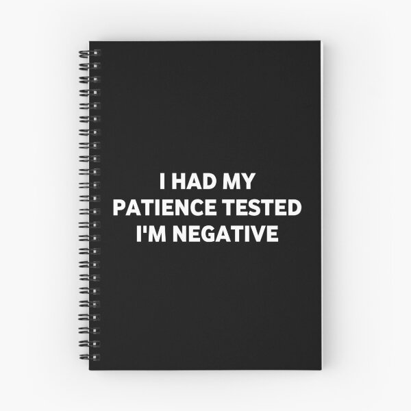 Item preview, I had my patience tested i'm negative designed and sold by Eriksonshop.