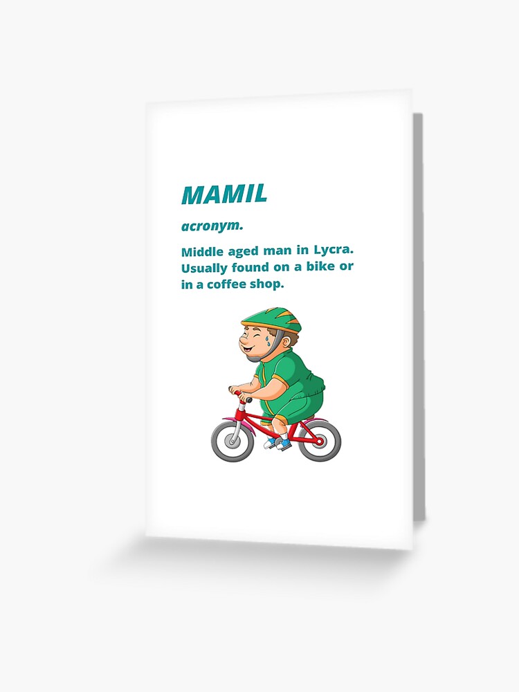 Middle aged Man in Lycra Funny cycling dictionary