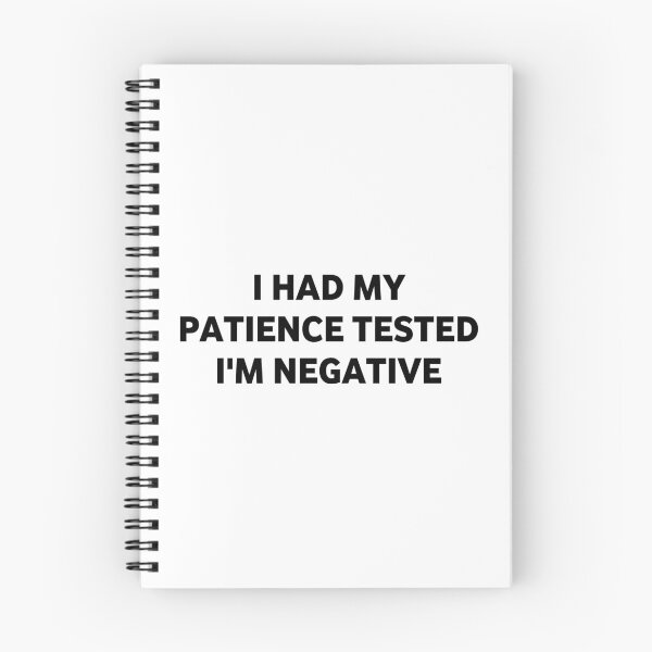 Item preview, I had my patience tested i'm negative designed and sold by Eriksonshop.
