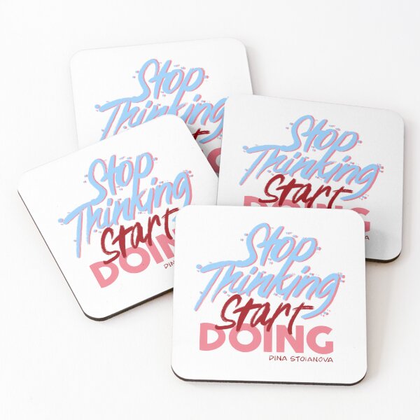 Item preview, Stop thinking Start doing designed and sold by Dina Stoianova.