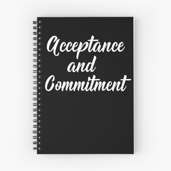 Item preview, Acceptance And Commitment - ACT therapy designed and sold by Rainbow Designs.