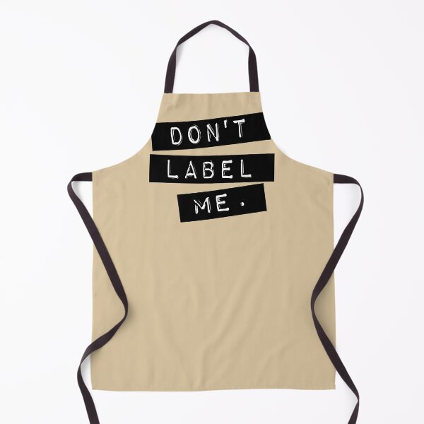 Item preview, Don't Label Me designed and sold by CRHPOD20.