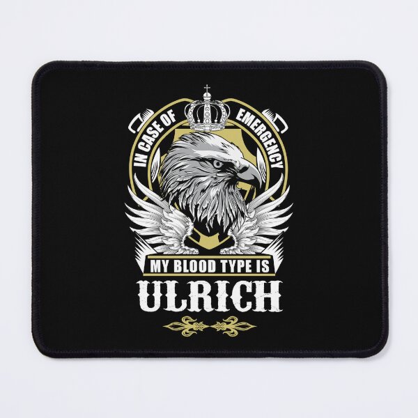 Item preview, Ulrich Name T Shirt - In Case Of Emergency My Blood Type Is Ulrich Gift Item Tee designed and sold by artiagasonya.