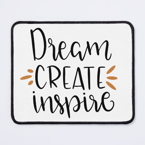 Item preview, Dream. Create. Inspired designed and sold by Tia-Ako.