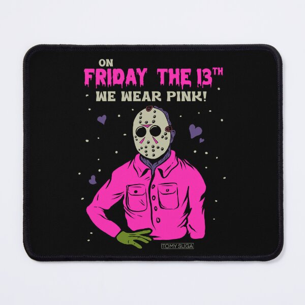 Item preview, On Friday the 13th we wear pink  designed and sold by tomysuga.
