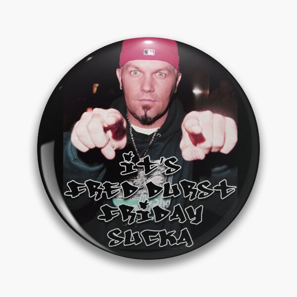 Item preview, Fred Durst Friday designed and sold by Trytar.