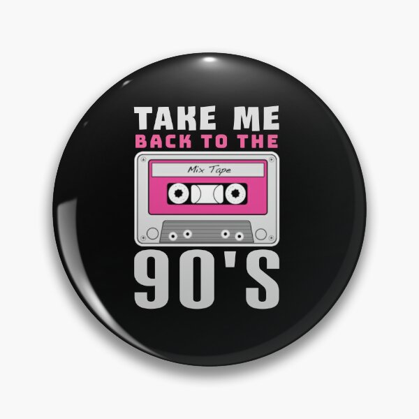Item preview, Take me back to the nineties. designed and sold by Umiska.