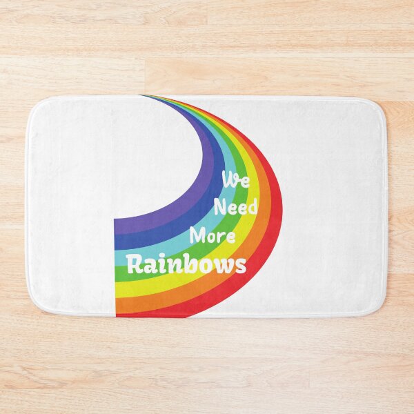 Item preview, We Need More Rainbows designed and sold by JanesCreations.