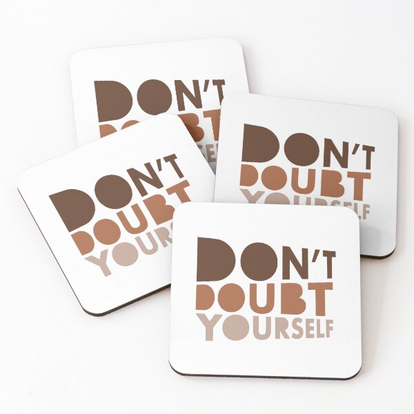 Item preview, Don't doubt yourself | crippling depression | anxiety and self care sayings designed and sold by The-Meraki-Man.